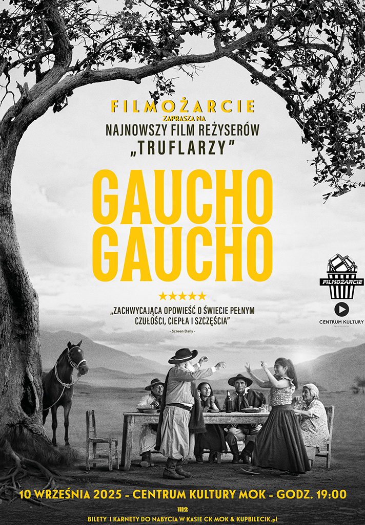 Plakat: FILMOŻARCIE: GAUCHO GAUCHO 