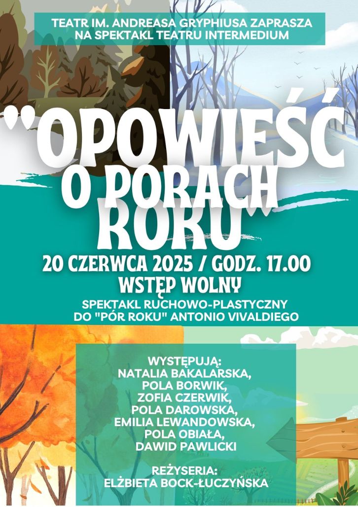 SPEKTAKL TEATRALNY „OPOWIEŚĆ O PORACH ROKU” 