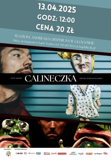 "CALINECZKA" SPEKTAKL TEATRALNY DLA DZIECI