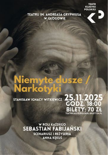 "NIEMYTE DUSZE/ NARKOTYKI"