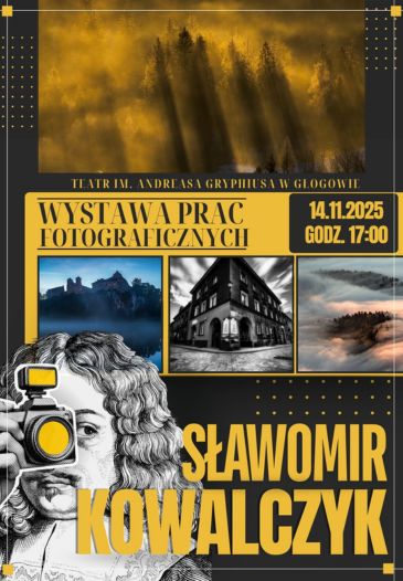 WYSTAW FOTOGRAFICZNA "PRZESTRZENIE CISZY" - SŁAWOMIR KOWALCZYK