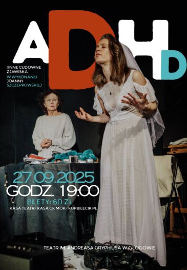 „ADHD I INNE CUDOWNE ZJAWISKA"