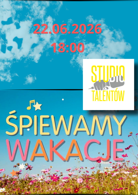 Grafika do artykułu: ŚPIEWAMY WAKACJE - karaoke ze Studiem Talentów