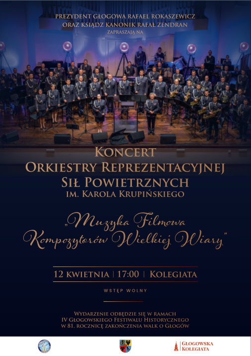 Grafika do artykułu: KONCERT ORKIESTRY REPREZENTACYJNEJ SIŁ POWIETRZNYCH im. KAROLA KURPIŃSKIEGO