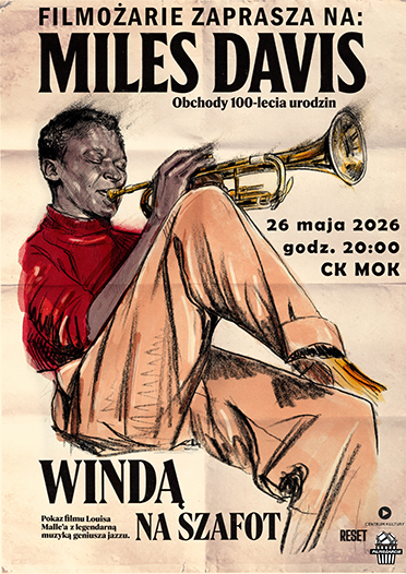Grafika do artykułu: FILMOŻARCIE: 100 lat, Miles! Specjalny pokaz filmu: WINDĄ NA SZAFOT
