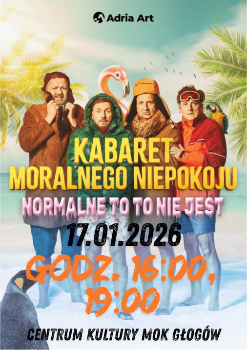 Grafika do artykułu: KABARET MORALNEGO NIEPOKOJU - NORMALNE TO TO NIE JEST