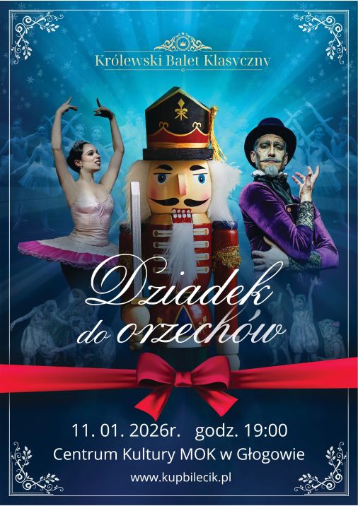 Grafika do artykułu: DZIADEK DO ORZECHÓW - Królewski Balet Klasyczny
