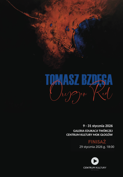 Grafika do artykułu: OXYGEN RED - wystawa malarstwa Tomasza Bzdęgi