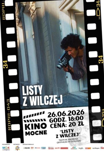 KINO MOCNE: „LISTY Z WILCZEJ”