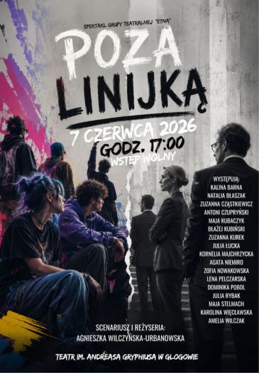 POZA LINIJKĄ - SPEKTAKL GRUPY TEATRALNEJ "ETNA"