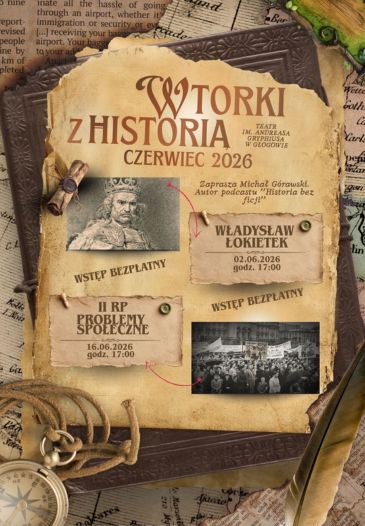 WTORKI Z HISTORIĄ – CZERWIEC