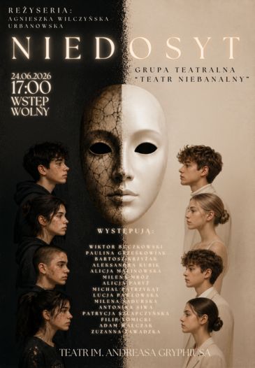 „NIEDOSYT” - SPEKTAKL GRUPY TEATRALNEJ "TEATR NIEBANALNY"