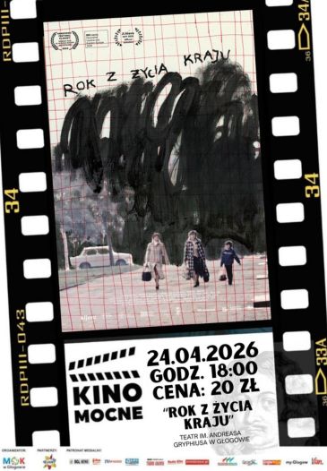 KINO MOCNE: „ROK Z ŻYCIA KRAJU”