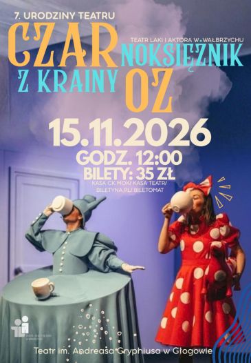 „CZARNOKSIĘŻNIK Z KRAINY OZ” TEATR LALKI I AKTORA W WAŁBRZYCHU