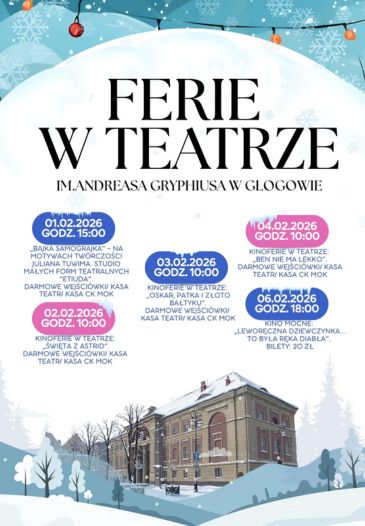 FERIE W TEATRZE IM. ANDREASA GRYPHIUSA 