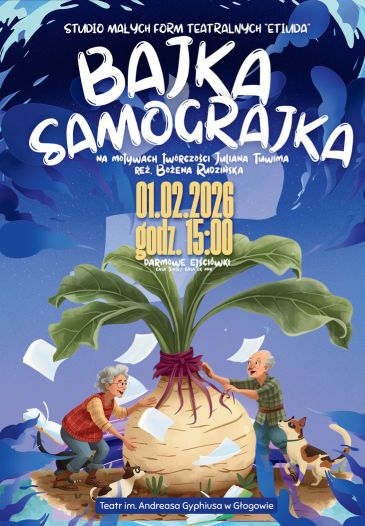 "BAJKA SAMOGRAJKA " SPEKTAKL TEATRALNY DLA DZIECI