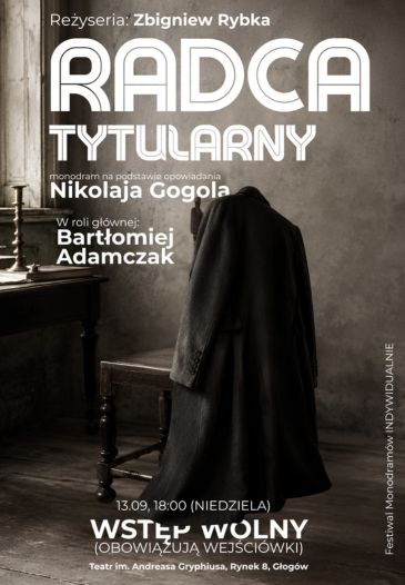 „RADCA TYTULARNY” - SPEKTAKL TEATRALNY